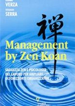 MANAGEMENT BY ZEN KOAN